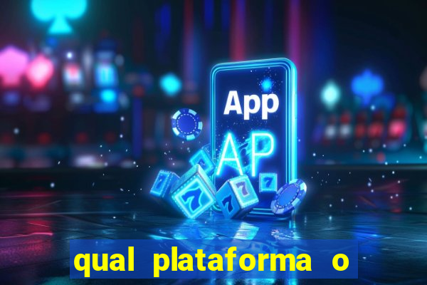 qual plataforma o buzeira joga